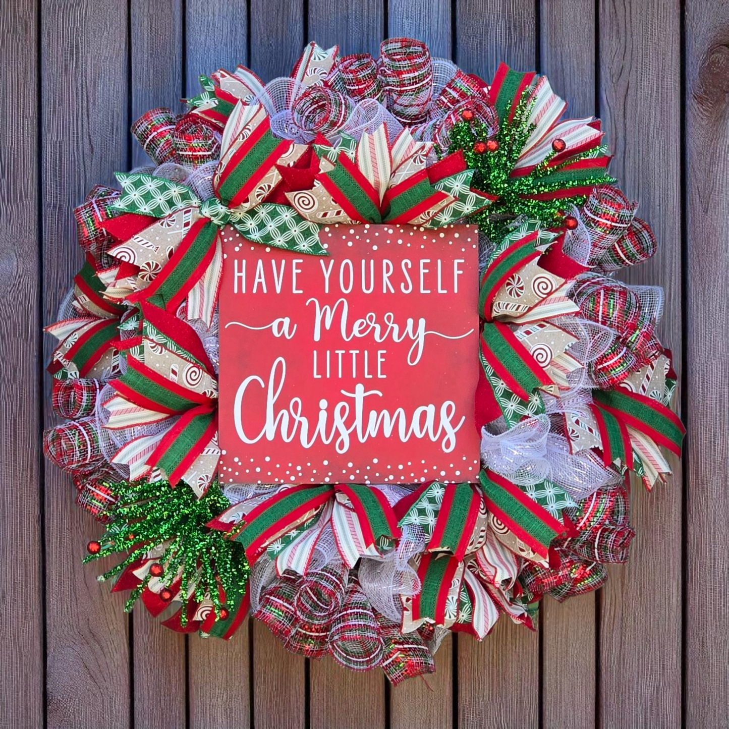 Have Yourself a Merry Little Christmas Wreath